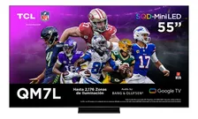Smart TV TCL 55" SQD-Mini LED 4K Google TV 55QM7L 144Hz B&O