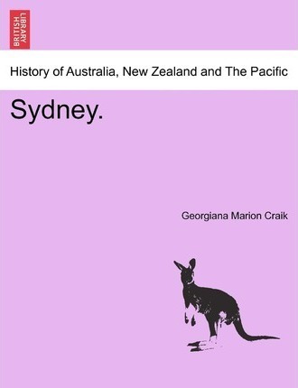 Sydney. - Georgiana Marion Craik (paperback)