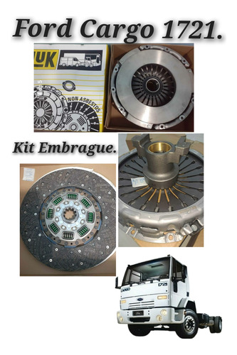 Kit Clutch Embrague Ford Cargo 1721.