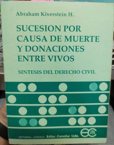 Sucesión Por Causa De Muerte Y Donaciones / Kiverstein