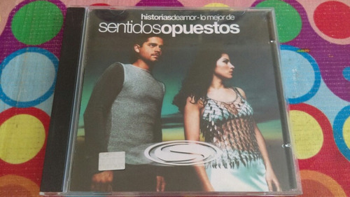 Sentidos Opuestos Cd Historias De Amor Lo Mejor De R