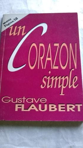 Gustave Flaubert - Un Corazón Simple C471