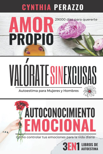 Libro: 3 Libros De Autoestima En 1: Amor Propio | Valórate |