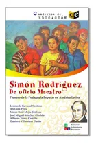 Comprar Simón Rodríguez. De Oficio Maestro