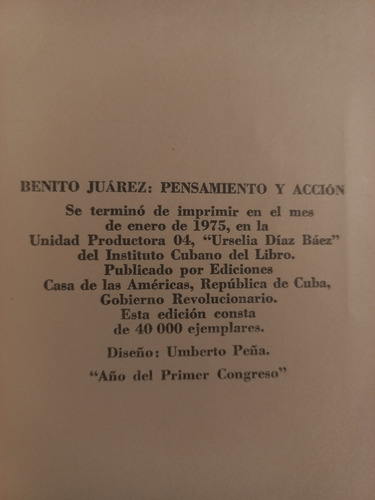 Benito Juárez Pensamiento Y Acción - Casa De Las Americas (Usado)