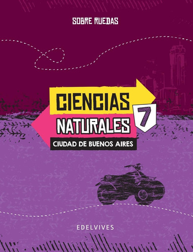 Naturales 7 - Caba - Sobre Ruedas - Edelvives