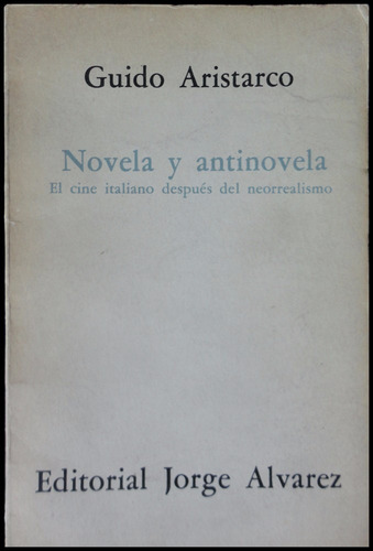 Antiguo Libro Novela Y Antinovela 48n 469