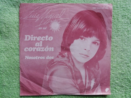 Eam 45 Rpm Vinilo Luis Miguel Directo Al Corazon 1982 Mexico