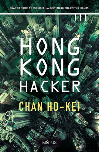 Hong Kong Hacker - Ho-kei, Chan