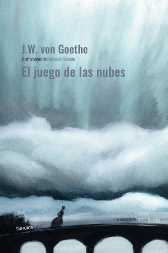 Libro: El Juego De Las Nubes Ed. 2022. Goethe, Johann Wolfga