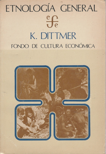 Etnologia General K. Dittmer Yf