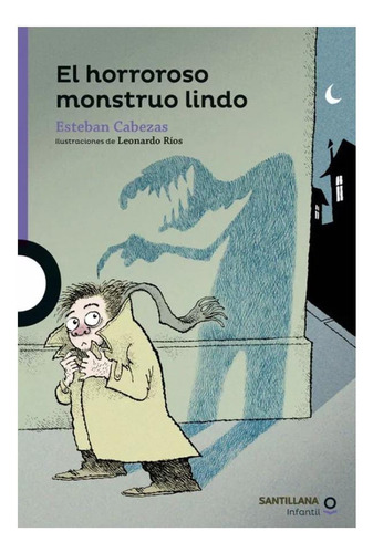 El Horroroso Monstruo Lindo