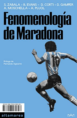 Libro Fenomenología De Maradona De Varios Autores Altamarea