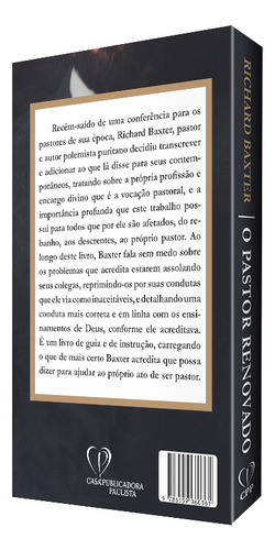 O Pastor Renovado, De Richard Baxter. Editorial Cpp Casa Publicadora Paulista, Capa Mole, Edição 1 Em Português, 2022