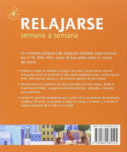 Relajarse Semana A Semana - Programa De Relajación