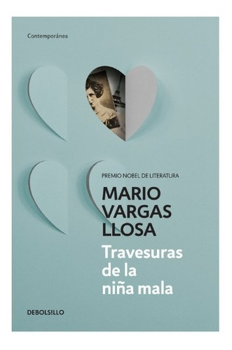 Travesuras De La Niña Mala - Mario Vargas Llosa - Nuevo