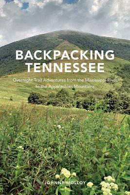 Libro Backpacking Tennessee : Overnight Trail Adventures ...