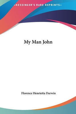 Libro My Man John - Darwin, Florence Henrietta