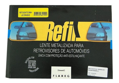 Imagem 2 de 3 de Refil Pequeno Lado Esquerdo Retrovisor Boxer 2007 2008 2009