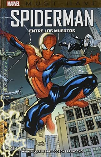 Marvel Must Have Spiderman Entre Los Muertos - Millar Mark