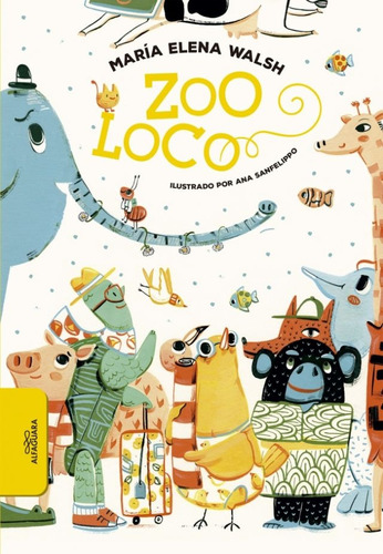 Zooloco - Maria Elena Walsh