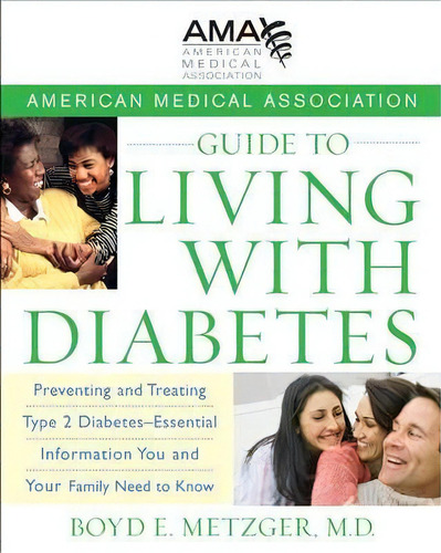 The American Medical Association Guide To Living With Diabetes, De American Medical Association. Editorial Turner Publishing Company, Tapa Blanda En Inglés