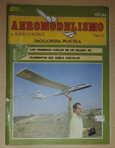Revista Aeromodelismo Y Radio Control N°12 Marzo De 1984