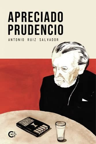 Libro Apreciado Prudenciode Antonio Ruiz Salvador