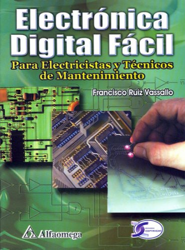 Libro Electronica Digital Facil Para Electricistas Y Tecnico