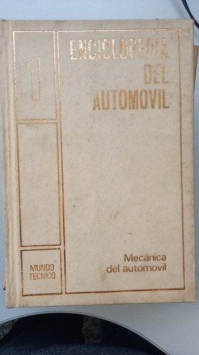 Enciclopedia Del Automóvil 1 Al 6 Agustín Riu Mundo Técnico