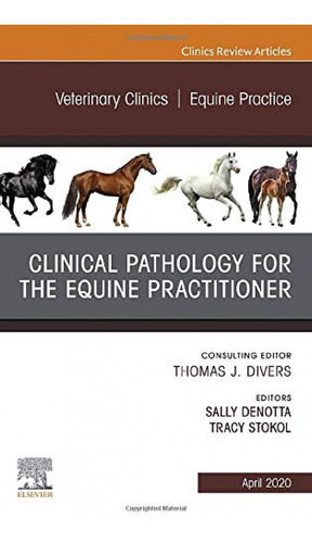 Libro Clinical Pathology For The Equine Practitioner: Equine