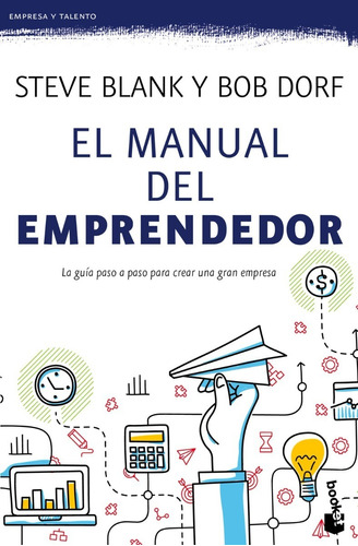 Libro El Manual Del Emprendedor - Steve Blank