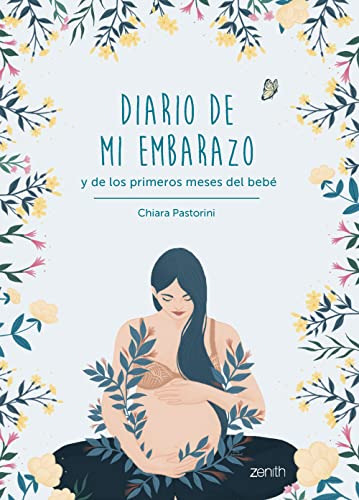Diario De Mi Embarazo Y De Los Primeros Meses Del Bebe - Pas