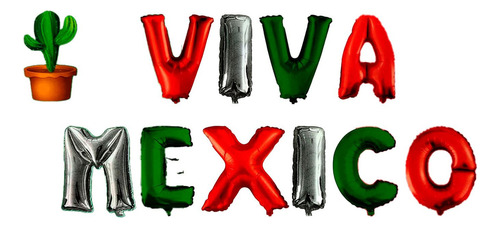 Bouquet Globos Letras Viva México Fiesta Mexicana Bandera