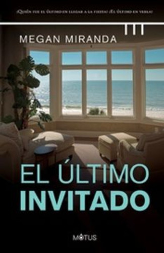 El Ultimo Invitado