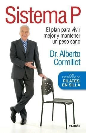 Sistema P - Alberto Cormillot *