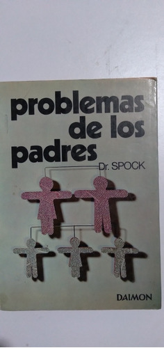 Libro Problemas De Los Padres / Dr. Spock