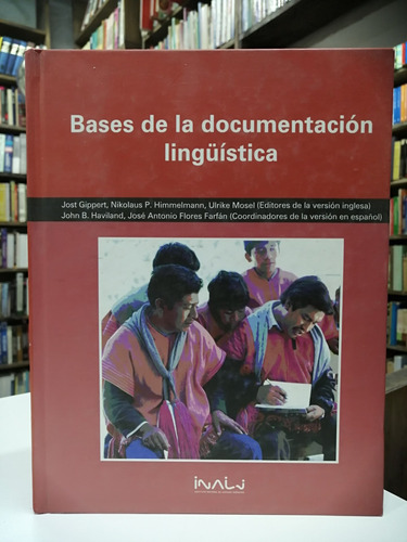 Libro. Bases De La Documentación Lingüística. Haviland Et Al