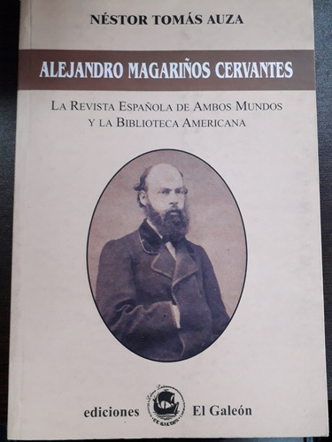 1313. Alejandro Magariños Cervantes- Néstor Auza