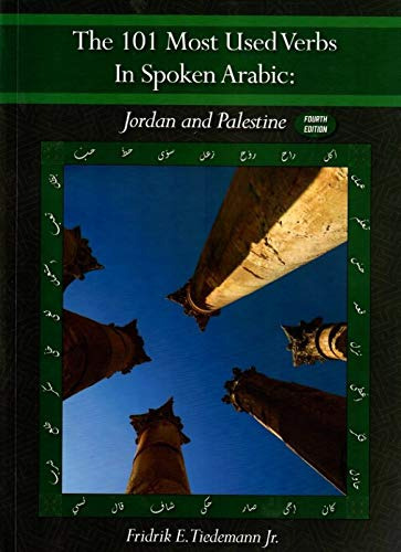 Los 101 Verbos Más Utilizados En El Árabe Hablado: Jordania 