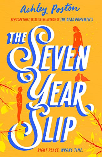 Libro The Seven Year Slip De Poston Ashley  Harper Collins