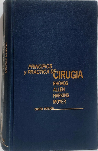 Principios Y Practica De Cirugía