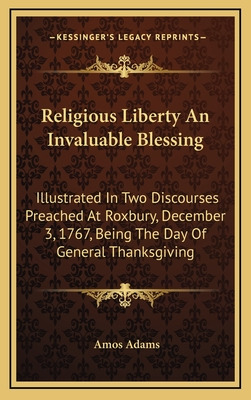 Libro Religious Liberty An Invaluable Blessing: Illustrat...