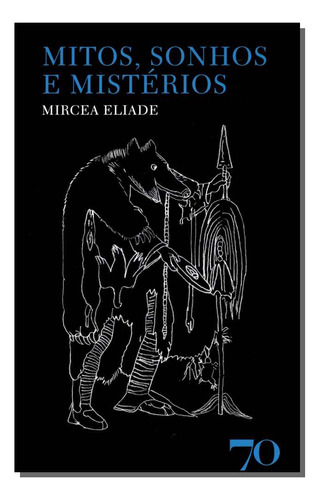 Libro Mitos Sonhos E Misterios 2019 De Mircea Eliade Edicoe