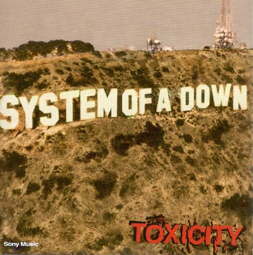 Cd - Toxicity - System Of A Down