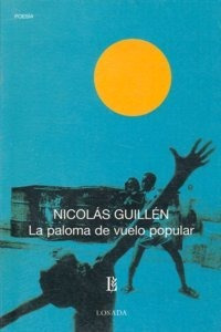 Paloma De Vuelo Popular,la - Guillen,nicolas