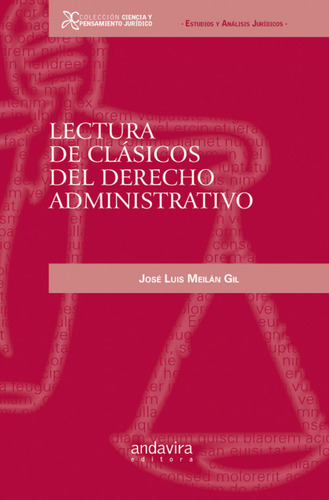 Lectura De Clásicos Del Derecho Administrativo  -  Meilan G