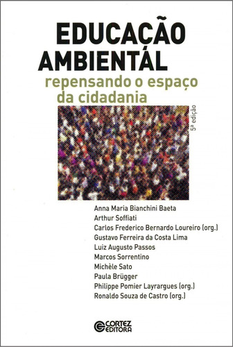 Libro Educação Ambiental: Repensando O Espaço Da Cidadani