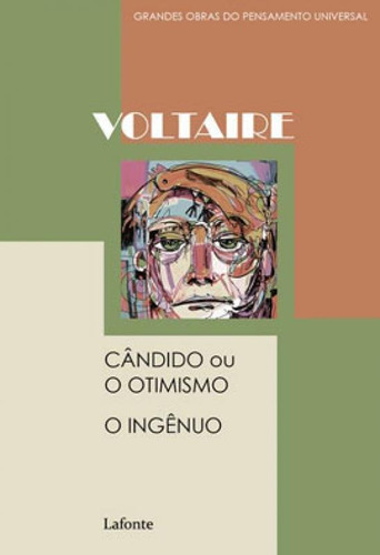 Cândido Ou O Otimismo - O Ingênuo, De Voltaire, François Marie Arouet. Editora Lafonte, Capa Mole Em Português