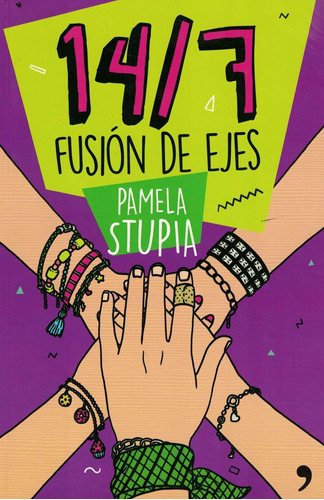 14/7 Fusion De Ejes - Pamela Stupia